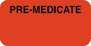Premedicate label, Communication Label, Alert label, chart label